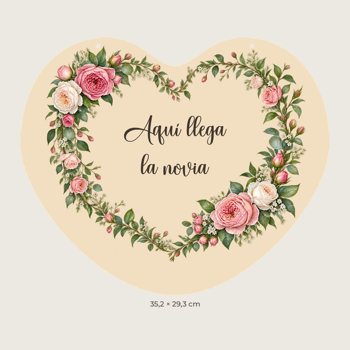 Aperçu numérique : pancarte en forme de cœur avec des roses, le texte «Aquí llega la novia» et deux trous supérieurs de 4 mm.