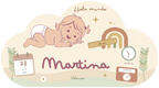 Plaque de naissance Nube niña Hola mundo en rose poudré, avec Martina, arc-en-ciel et informations de naissance.